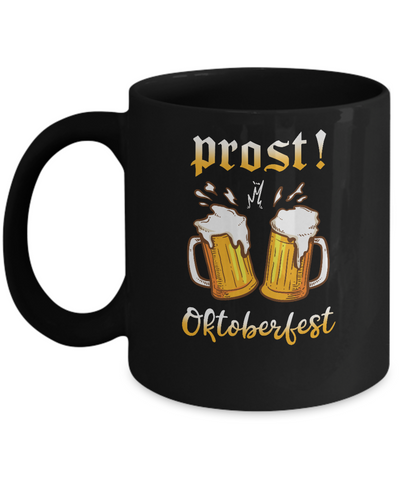 Oktoberfest Prost Cheers In German Drinking Beer 2021 Mug-Coffee Mug-11oz Mug-Black