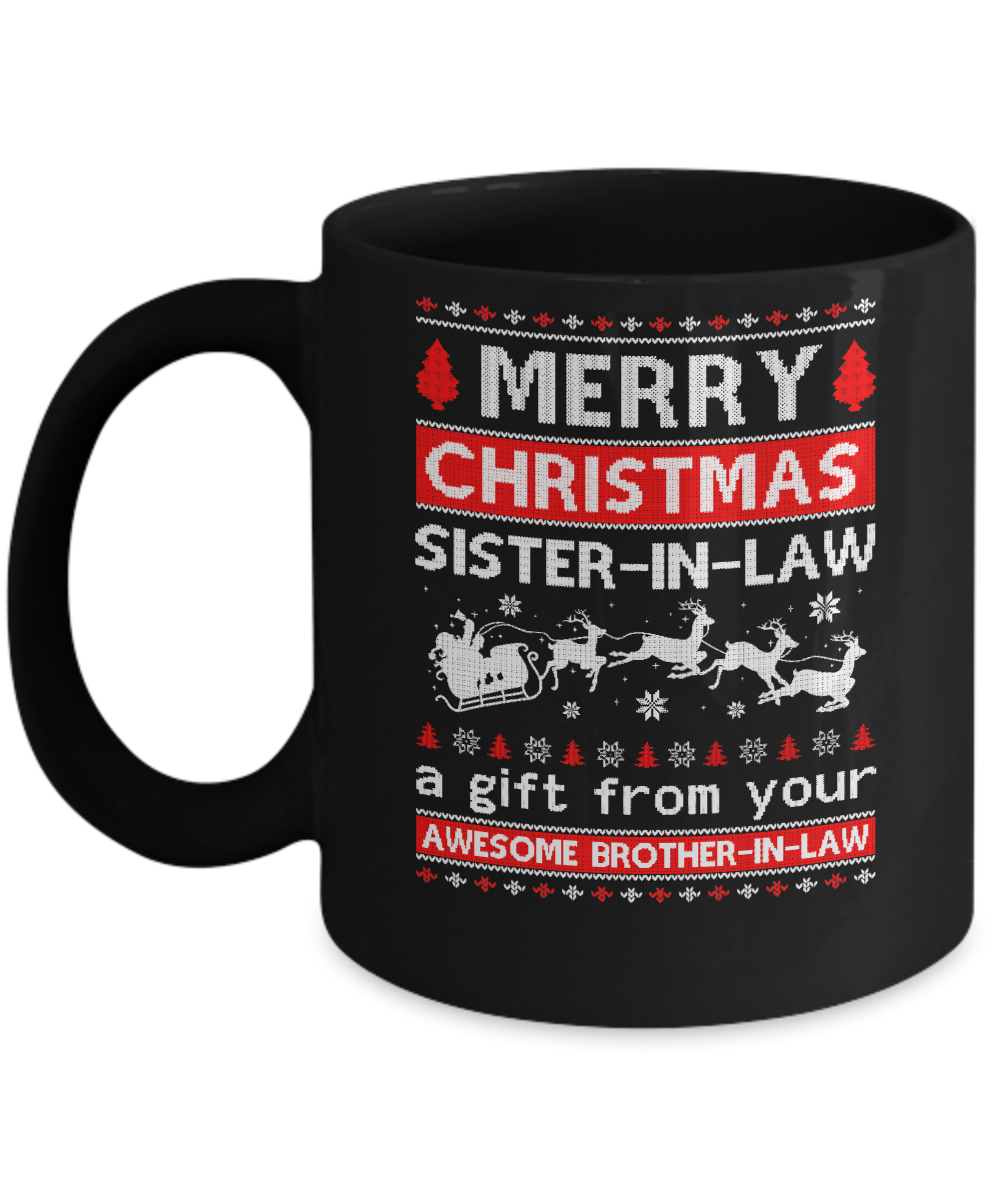 Merry Christmas Sister-In-Law A Gift From Your Brother-In-Law Sweater Mug