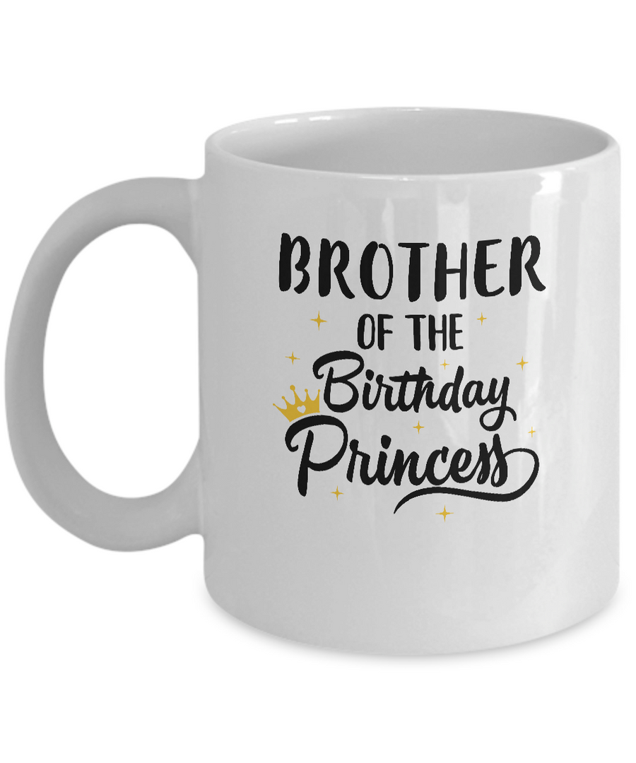 Brother Of The Birthday Princess Matching Family Party Mug-Coffee Mug-11oz Mug-White