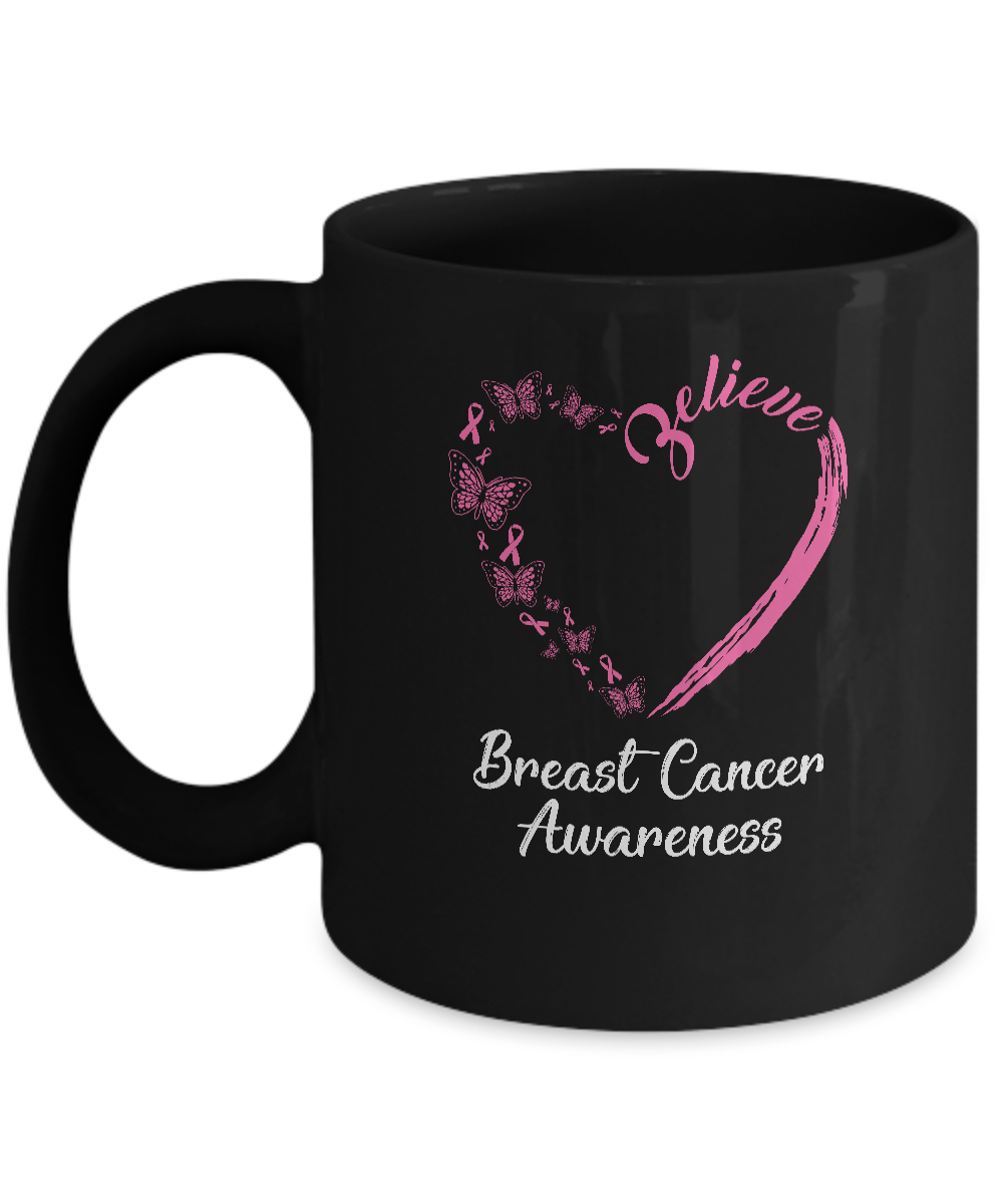 Butterfly Believe Breast Cancer Awareness Ribbon Gifts Mug-Coffee Mug-11oz Mug-Black