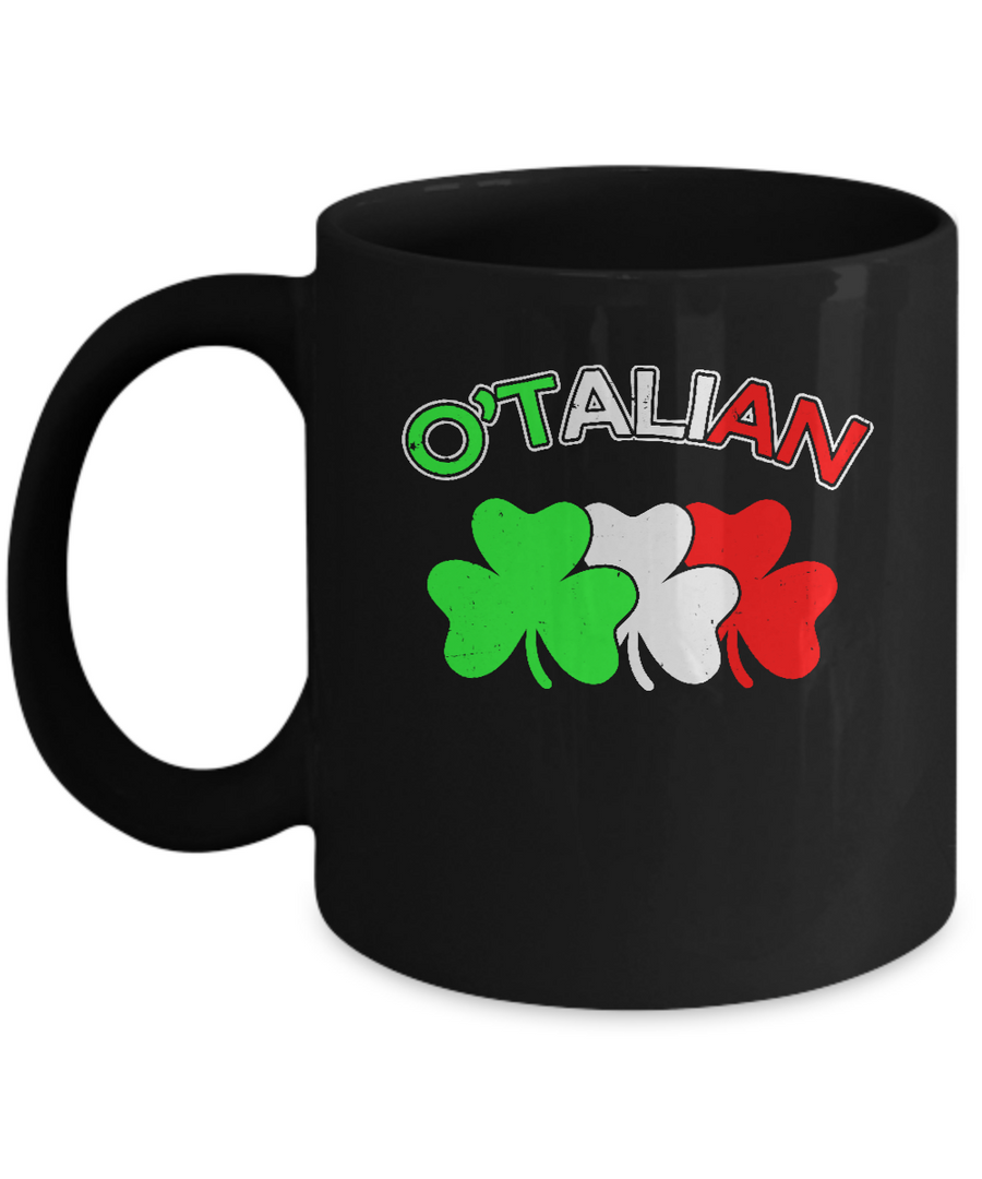 Italian O'talian Italy Flag Italia St Patricks Day Mug-Coffee Mug-11oz Mug-Black