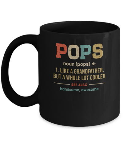 Vintage Pops Gifts Grandpa Definition Fathers Day Mug-Coffee Mug-11oz Mug-Black