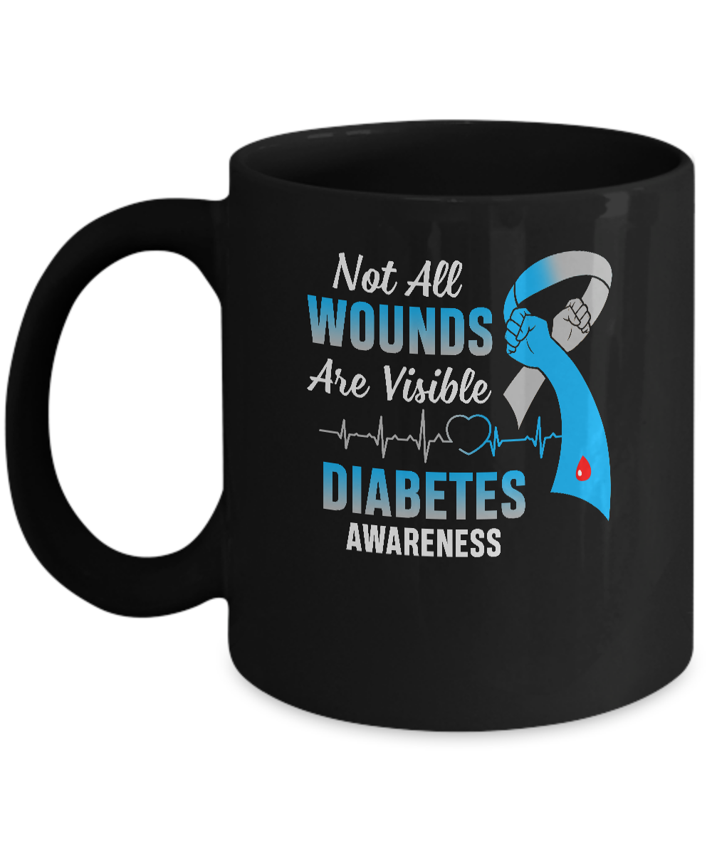 Diabetes Awareness Not All Wounds Are Visible Mug-Coffee Mug-11oz Mug-Black