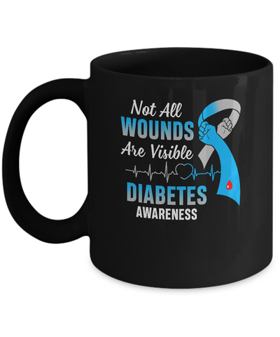 Diabetes Awareness Not All Wounds Are Visible Mug-Coffee Mug-11oz Mug-Black