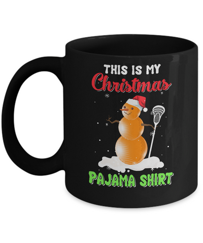 This Is My Christmas Pajama Xmas Snowman Lacrosse Mug-Coffee Mug-11oz Mug-Black