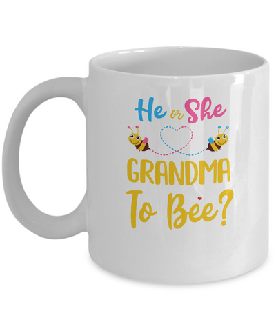 Gender Reveal Pink Blue What Will It Bee He Or She Grandma Mug-Coffee Mug-11oz Mug-White
