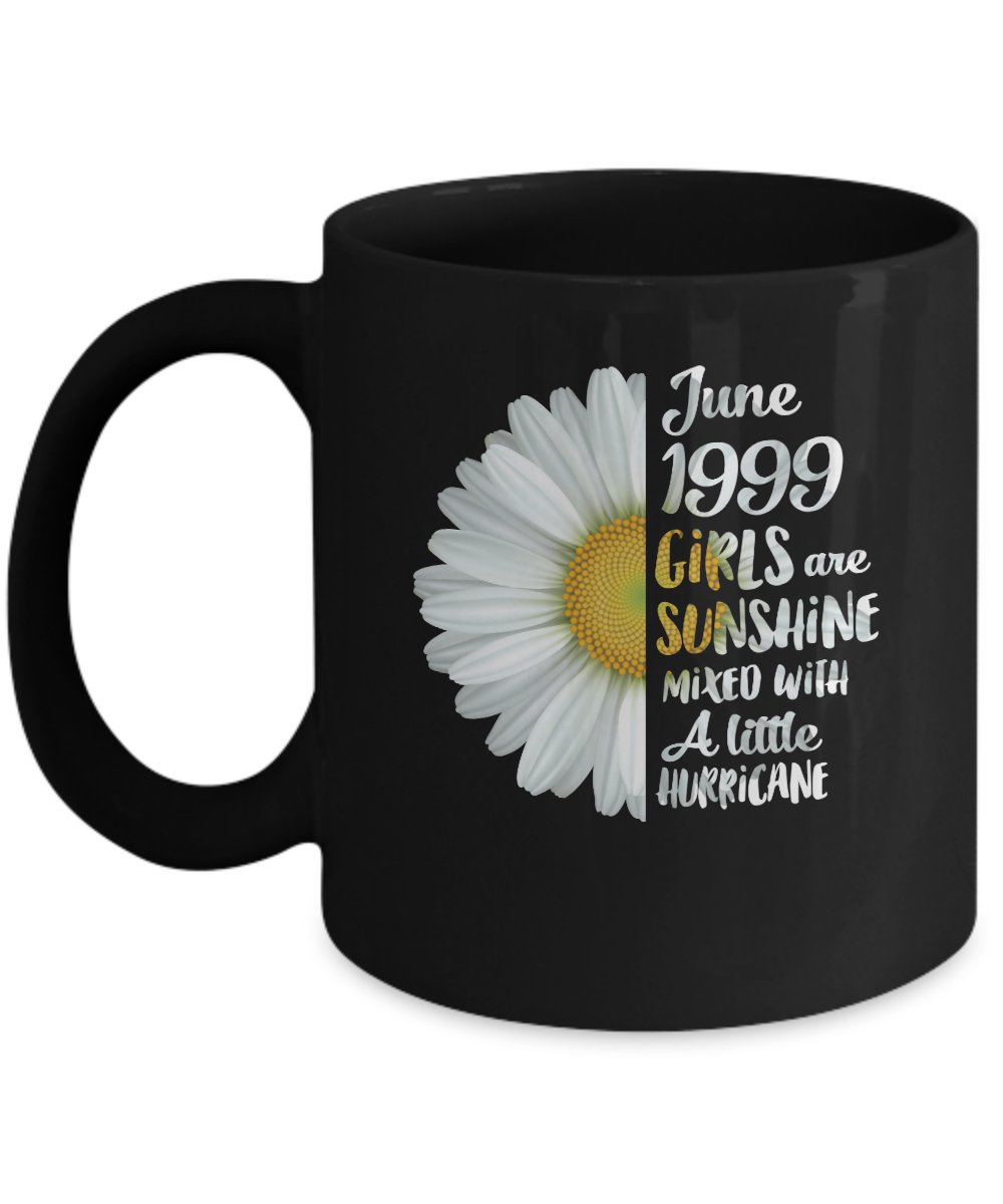 June Girls 1999 22th Birthday Gifts Mug-Coffee Mug-11oz Mug-Black