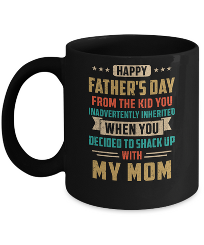 Vintage Funny Bonus Dad You Inadvertently Inherited Mug-Coffee Mug-11oz Mug-Black