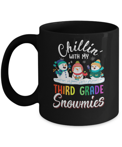 Chillin' With Third Grade Snowmies Christmas Teacher Gifts Mug-Coffee Mug-11oz Mug-Black