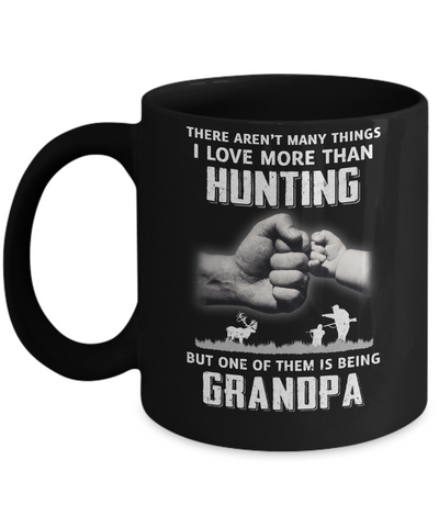 I Love More Than Hunting Being Grandpa Funny Fathers Day Mug-Coffee Mug-11oz Mug-Black