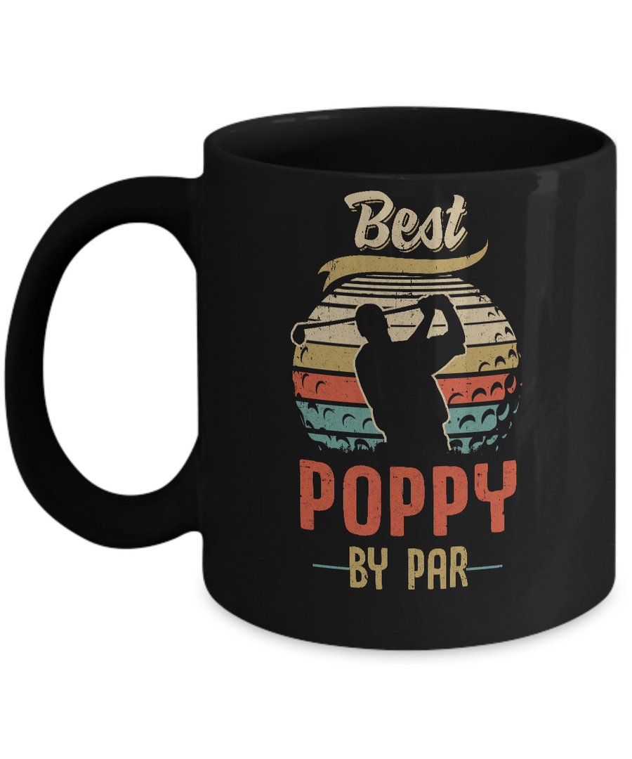 Vintage Best Poppy By Par Fathers Day Funny Golf Gift Mug-Coffee Mug-11oz Mug-Black