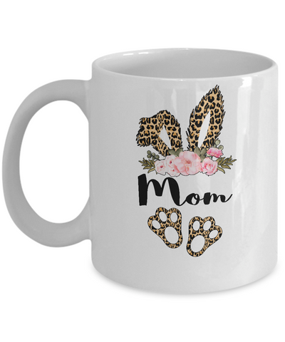 Flower Leopard Bunny Mom Easter Day Women Gifts Mug-Coffee Mug-11oz Mug-White