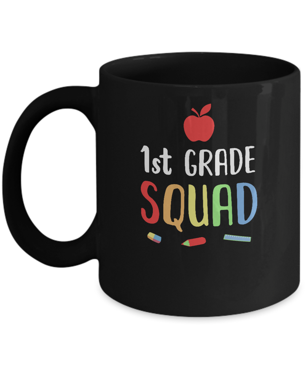 1st Grade Squad Back To School Teacher First Grade Mug