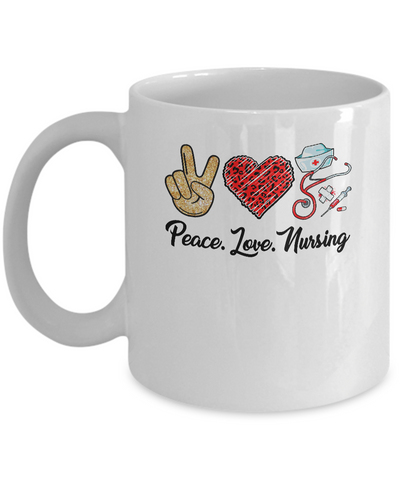 Peace Love Nursing RN Love Nurse Gifts Mug-Coffee Mug-11oz Mug-White