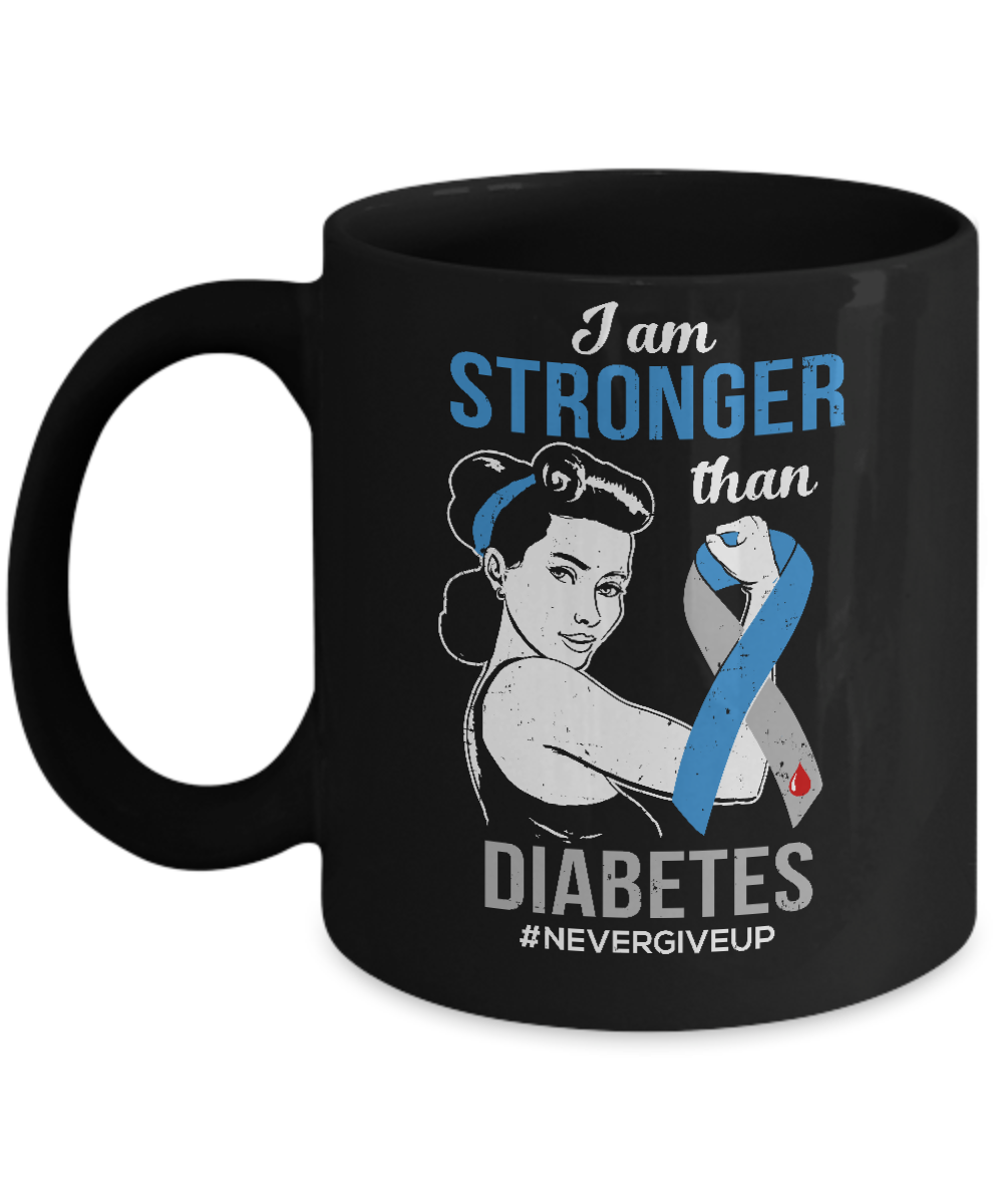 I Am Stronger Than Diabetes Awareness Support Mug-Coffee Mug-11oz Mug-Black