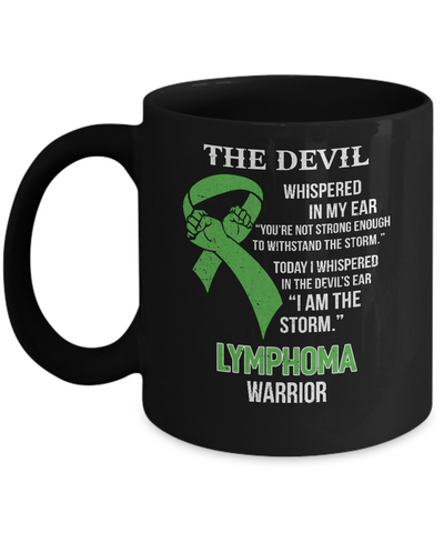 I Am The Storm Support Lymphoma Awareness Warrior Gift Mug-Coffee Mug-11oz Mug-Black