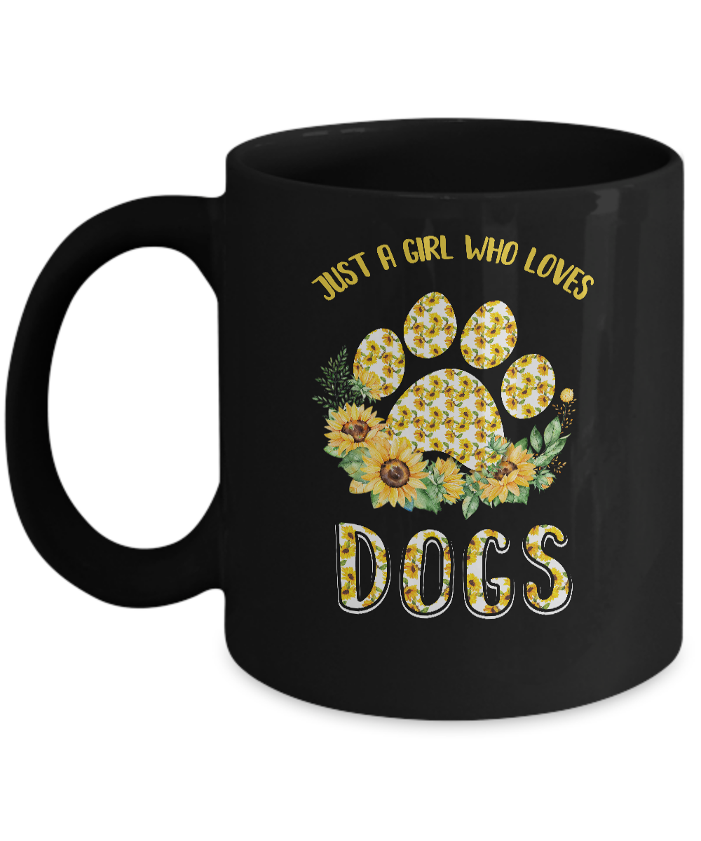 Just A Girl Who Loves Dogs And Sunflowers Mug-Coffee Mug-11oz Mug-Black