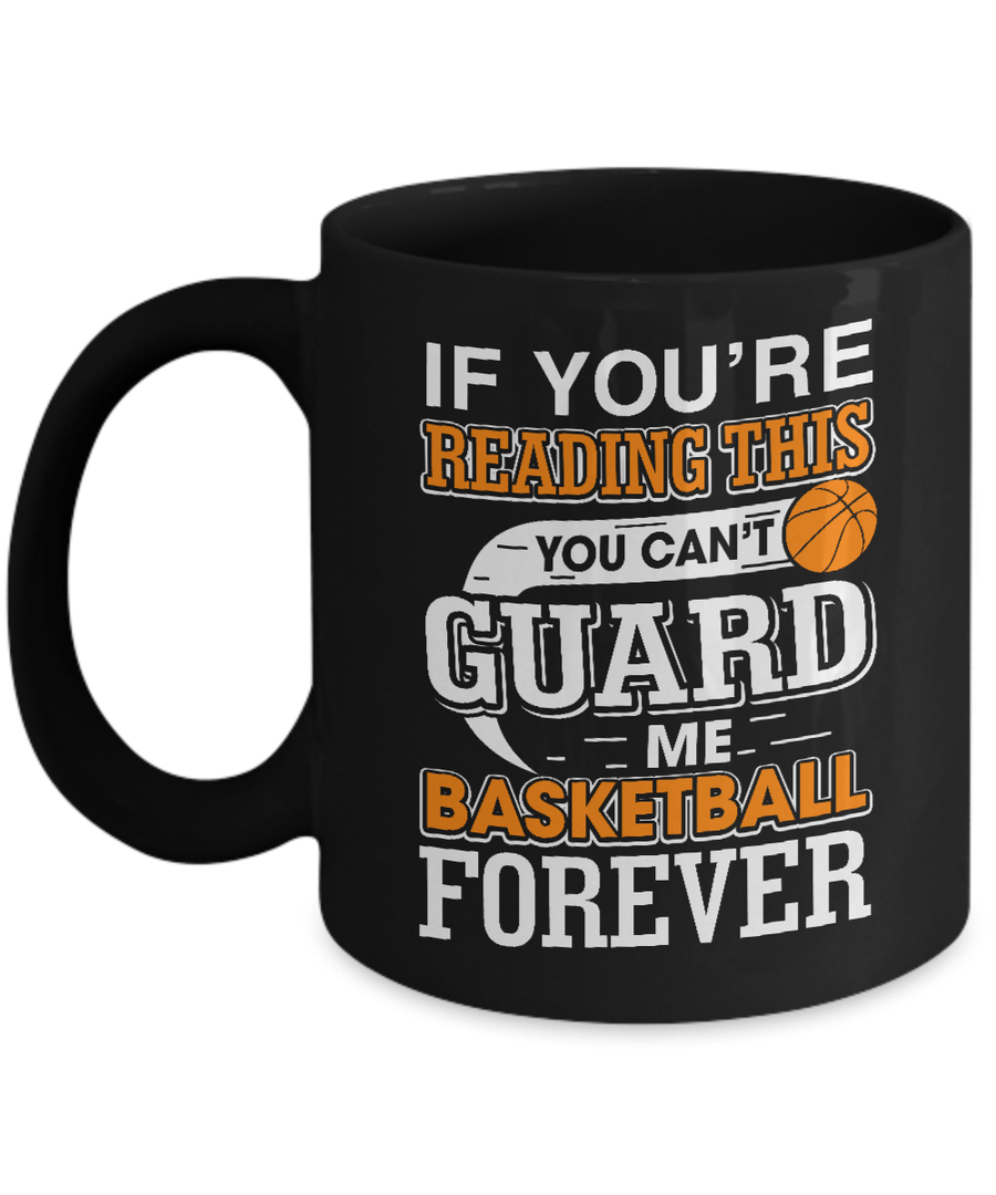 If You're Reading This You Can't Guard If You're Reading This You Can't Guard Mug-Coffee Mug-11oz Mug-Black