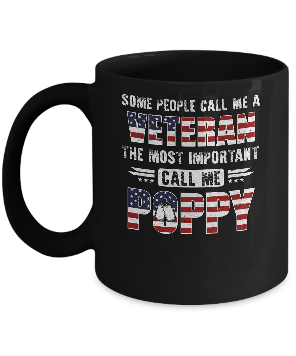Some People Call Me A Veteran Poppy Fathers Day Gifts Mug-Coffee Mug-11oz Mug-Black