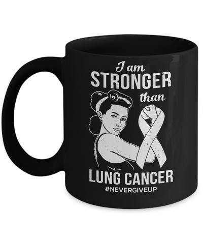 I Am Stronger Than Lung Cancer Awareness Support Mug-Coffee Mug-11oz Mug-Black