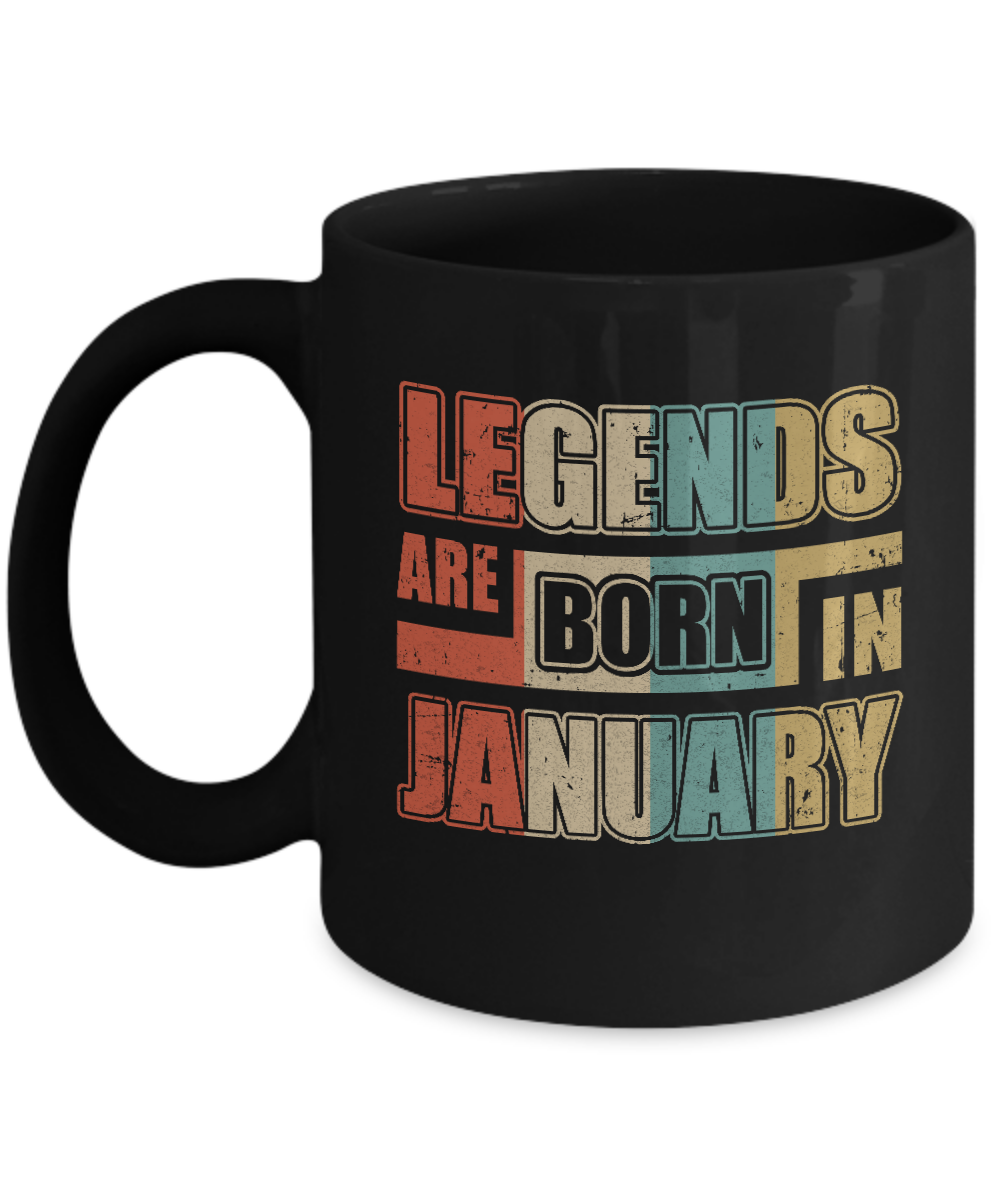 Classic Vintage Legends Are Born In January Birthday Mug-Coffee Mug-11oz Mug-Black