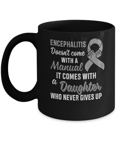 Encephalitis Awareness Daughter Warrior Gifts Mug-Coffee Mug-11oz Mug-Black