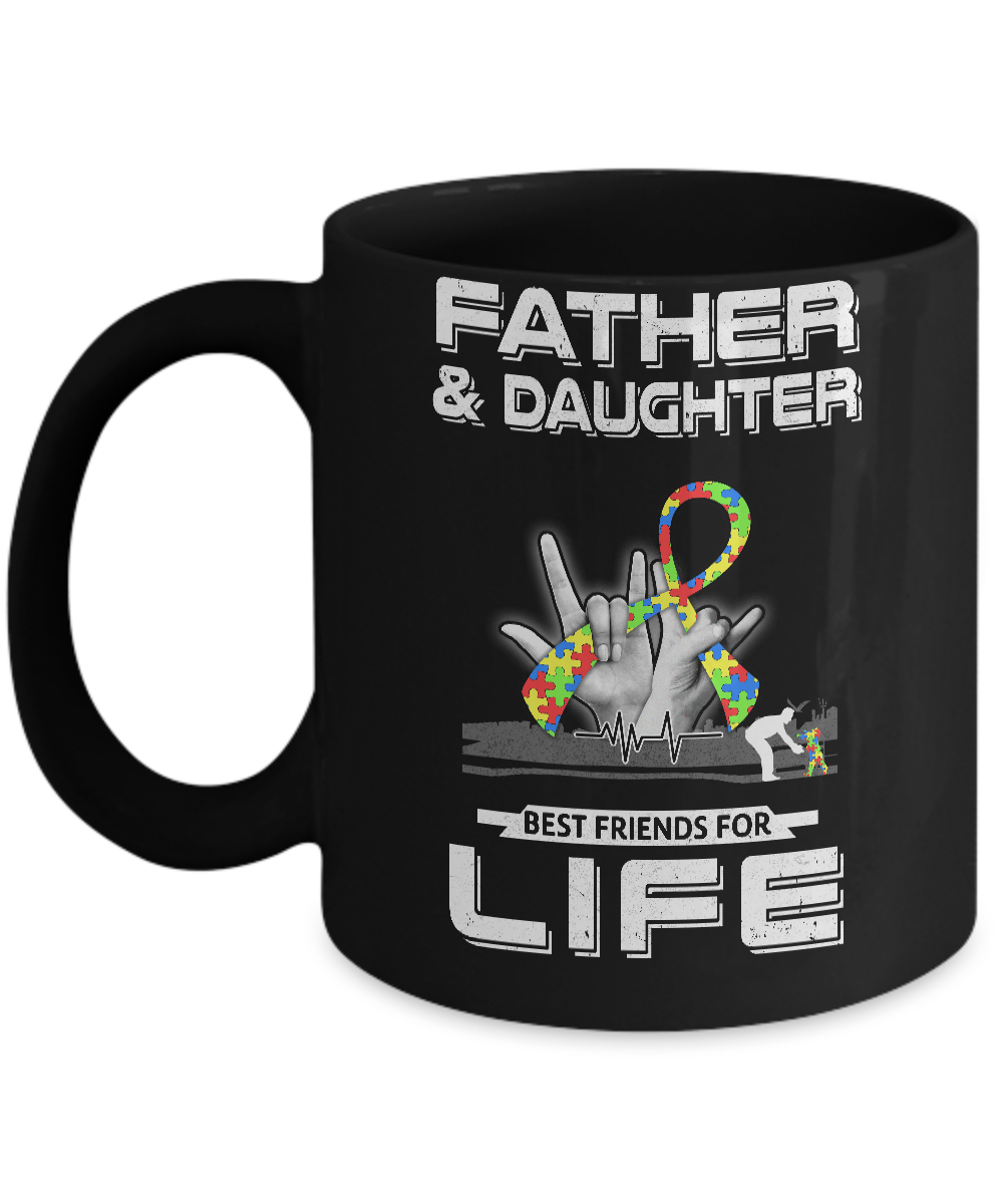 Father And Daughter Best Friends For Life Autism Awareness Mug-Coffee Mug-11oz Mug-Black