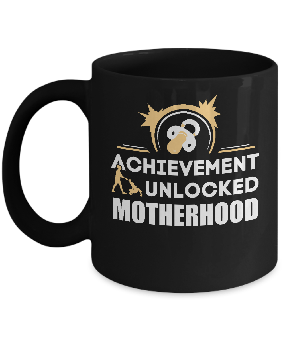 Achievement Unlocked Motherhood First Time Mom Mug