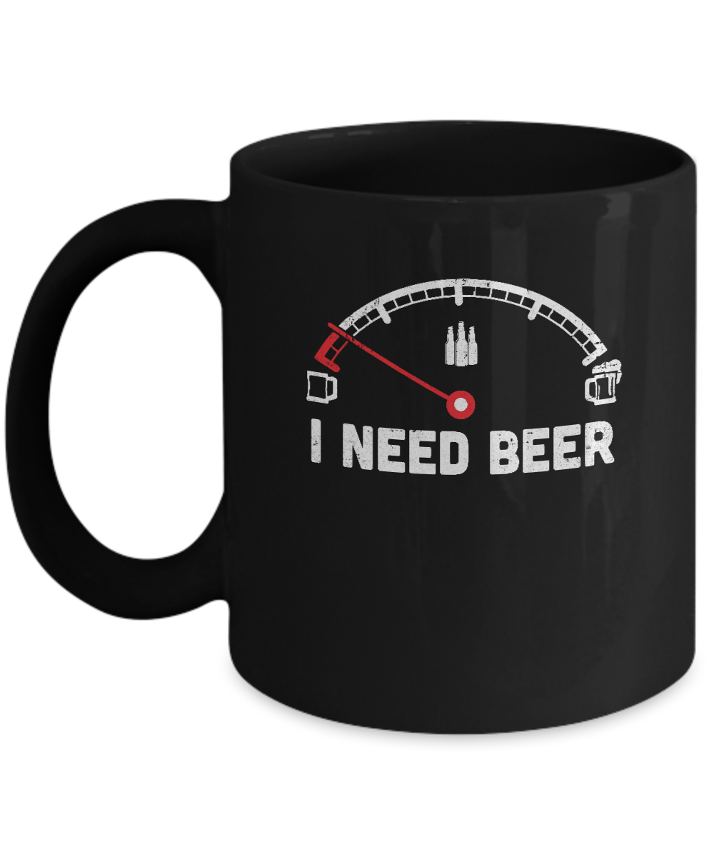 Funny Saying Cars I Need Beer Mug-Coffee Mug-11oz Mug-Black