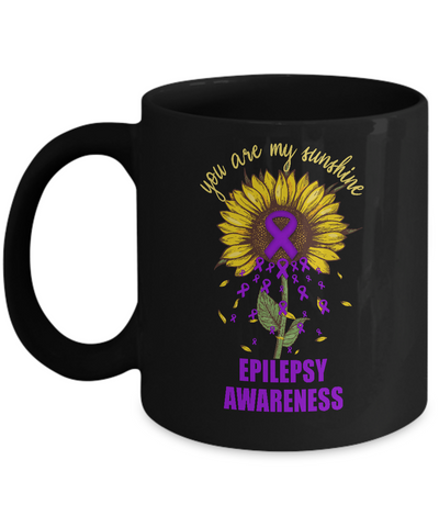 You Are My Sunshine Epilepsy Awareness Mug-Coffee Mug-11oz Mug-Black