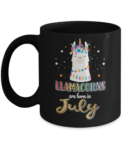 Llama Unicorn Llamacorns Born In July Birthday Gift Mug-Coffee Mug-11oz Mug-Black