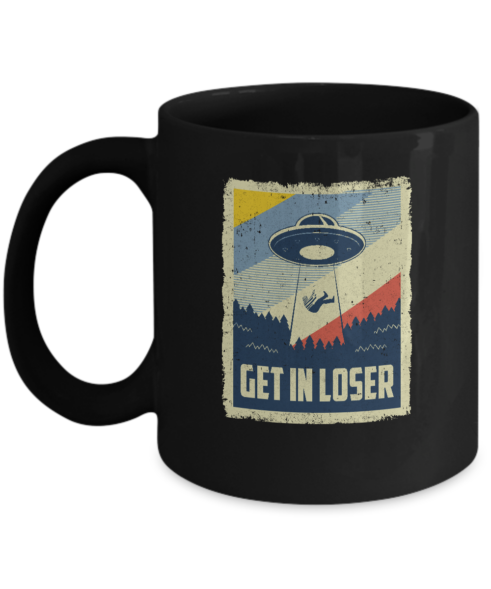 Vintage Get In Loser Mug-Coffee Mug-11oz Mug-Black