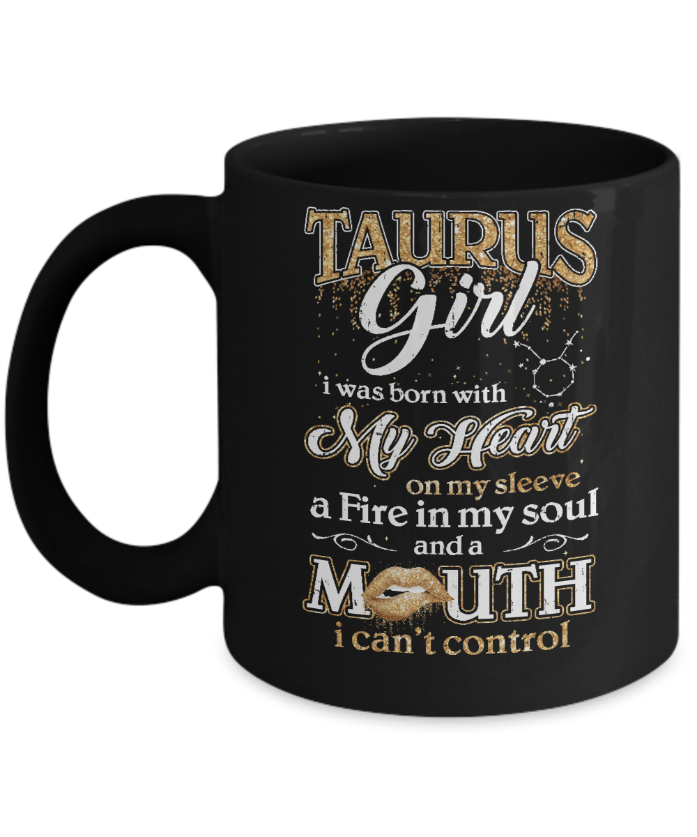 I'm A Taurus Girl Lipstick April May Funny Zodiac Birthday Mug-Coffee Mug-11oz Mug-Black