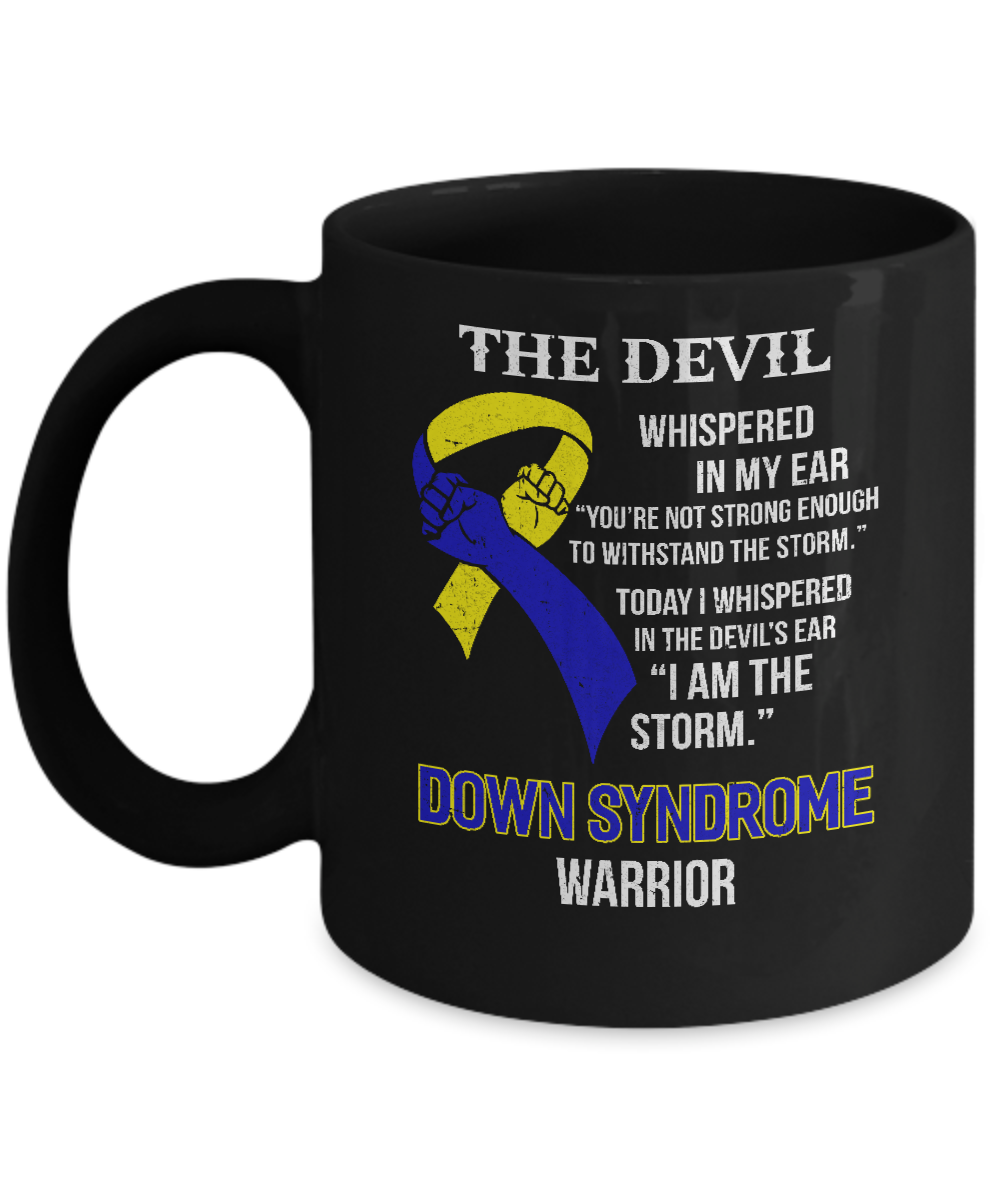 I Am The Storm Support Down Syndrome Awareness Warrior Gift Mug