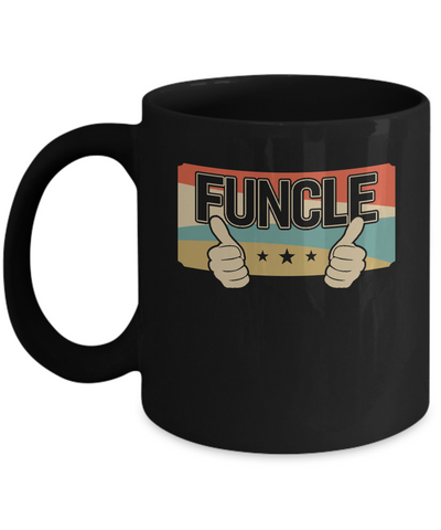 Vintage Retro Funcle Funny Uncle Only Cooler Mug-Coffee Mug-11oz Mug-Black