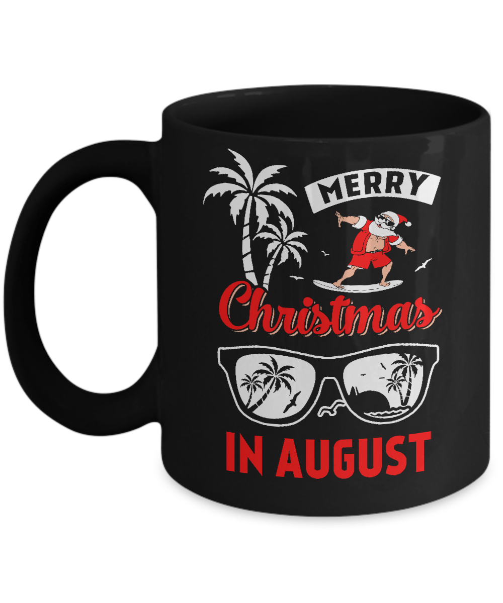 Merry Christmas In August Mug