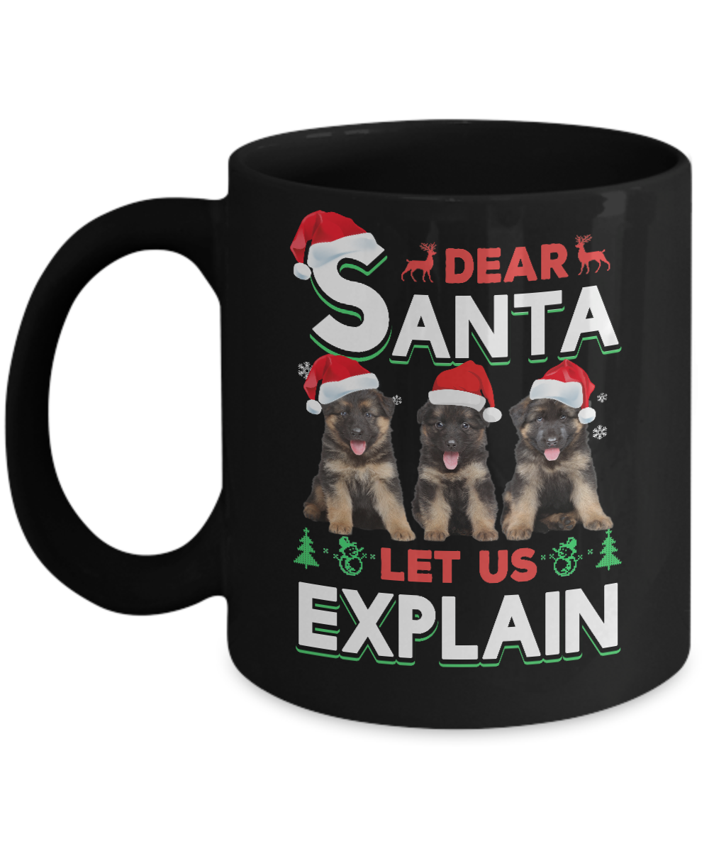 Dear Santa Funny German Shepherd Puppies Christmas Gift Mug-Coffee Mug-11oz Mug-Black