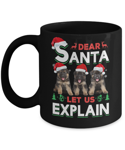 Dear Santa Funny German Shepherd Puppies Christmas Gift Mug-Coffee Mug-11oz Mug-Black