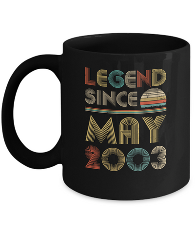 Legend Since May 2003 Vintage 18th Birthday Gifts Mug-Coffee Mug-11oz Mug-Black