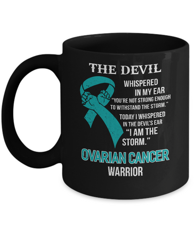 I Am The Storm Support Ovarian Cancer Warrior Gift Mug-Coffee Mug-11oz Mug-Black