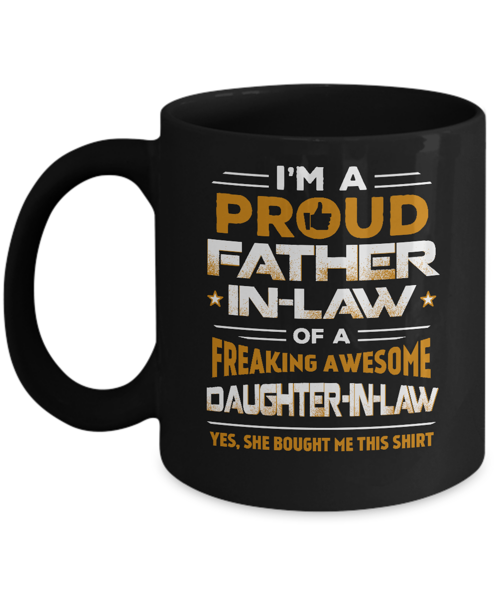 Proud Father-In-Law Freaking Awesome Daughter-In-Law Mug
