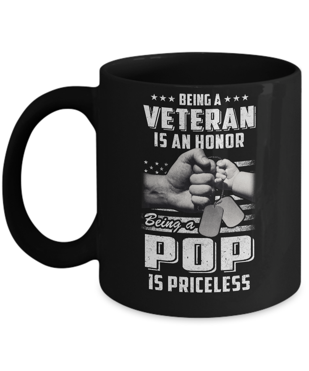 Being A Veteran Is An Honor Being A Pop Is Priceless Mug-Coffee Mug-11oz Mug-Black