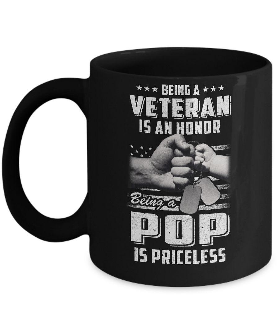 Being A Veteran Is An Honor Being A Pop Is Priceless Mug-Coffee Mug-11oz Mug-Black