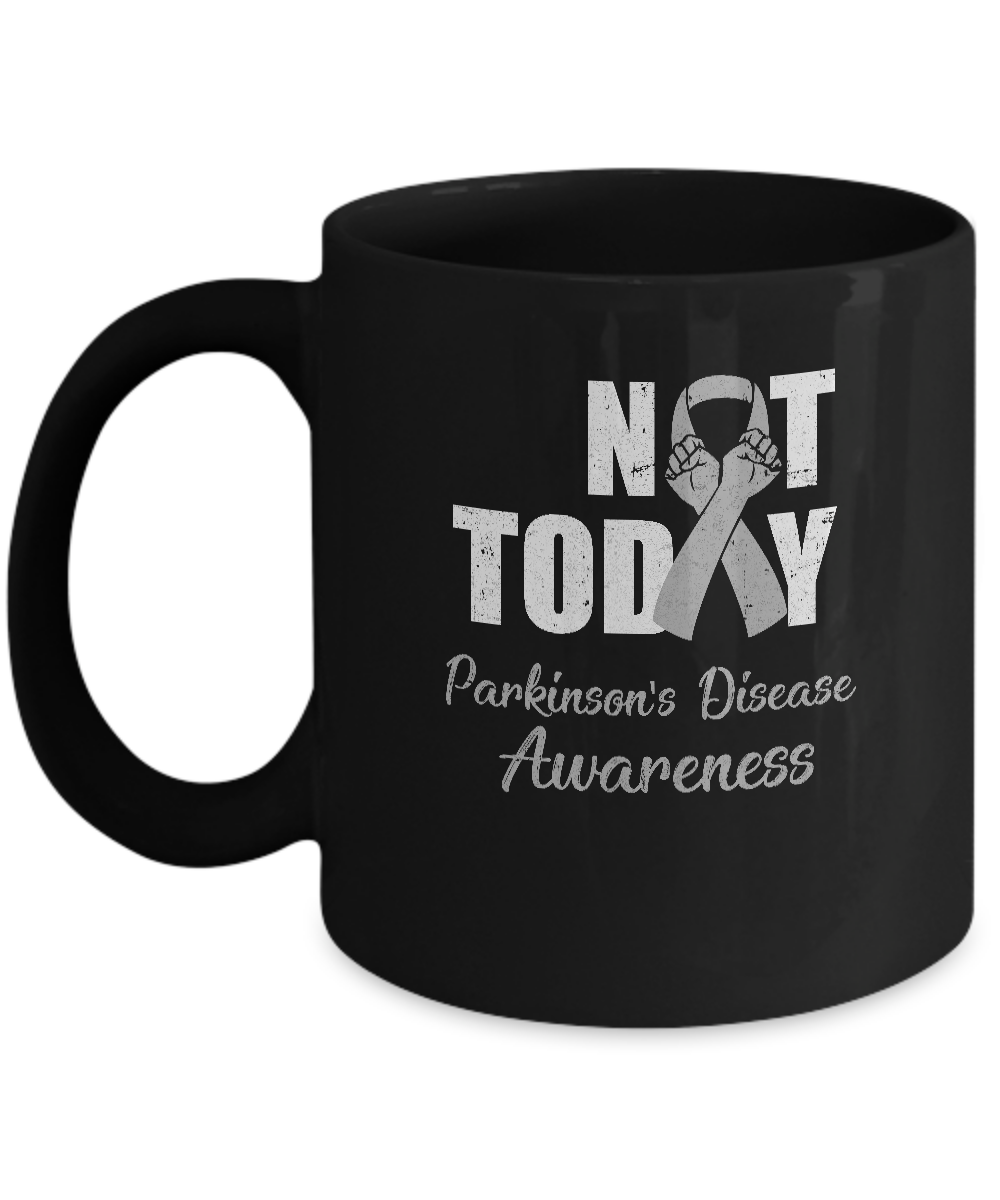 Support Parkinson's Disease Awareness Gray Ribbon Not Today Mug-Coffee Mug-11oz Mug-Black