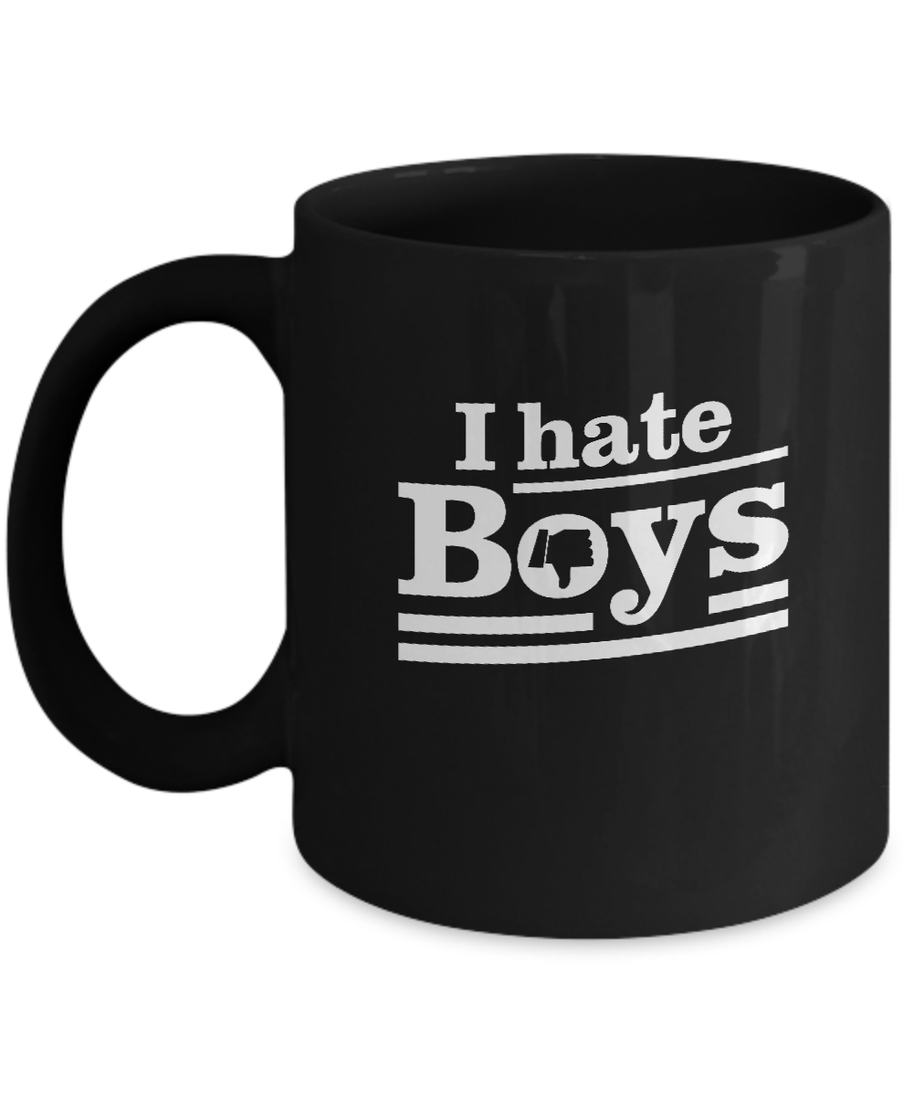 I Hate Boys Mug