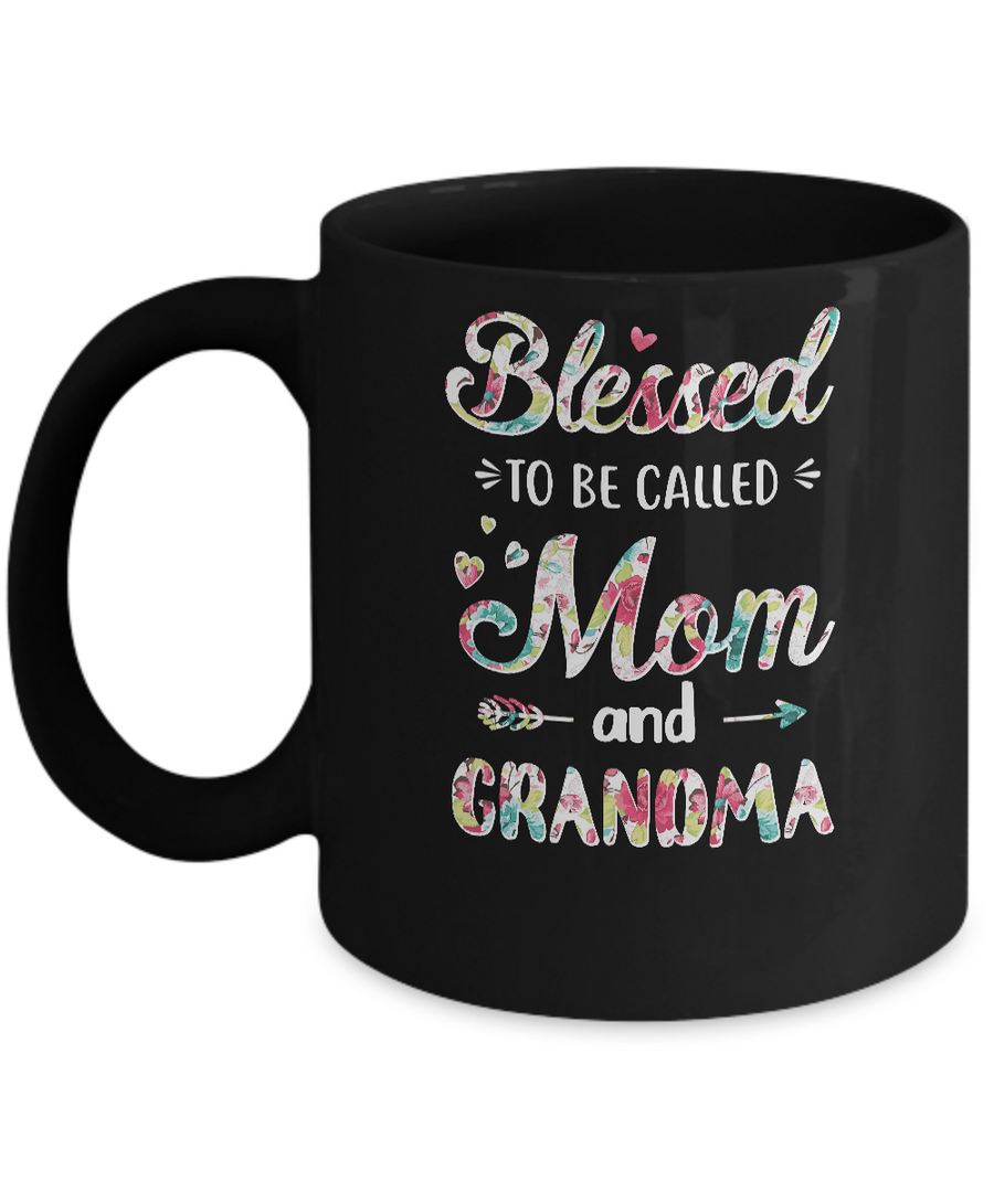 Mothers Day Gifts Blessed To Be Called Mom And Grandma Mug-Coffee Mug-11oz Mug-Black