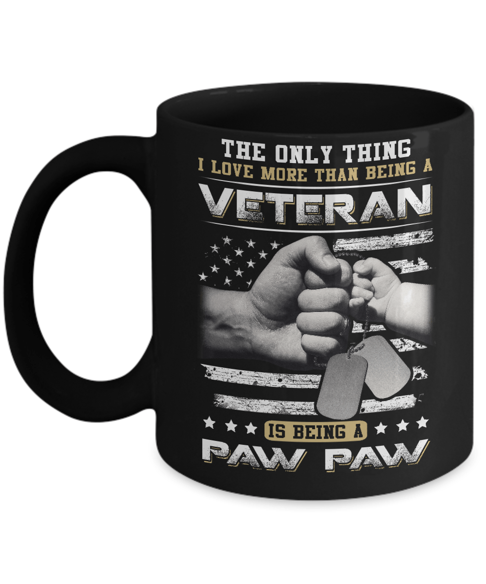 I Love More Than Being A Veteran Is Being A Paw Paw Mug-Coffee Mug-11oz Mug-Black
