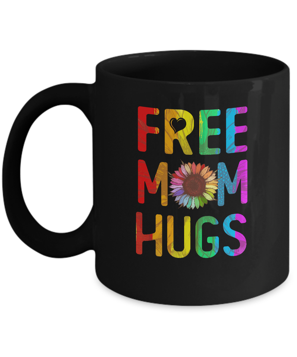 Flower Free Mom Hugs Pride LGBT Mug