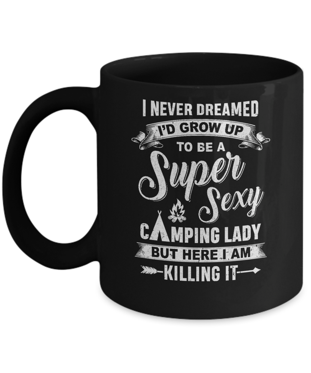 Super Sexy Camping Lady Funny Camping For Women Gift Mug