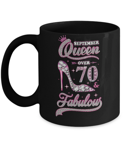 September Queen 70 And Fabulous 1951 70th Years Old Birthday Mug-Coffee Mug-11oz Mug-Black